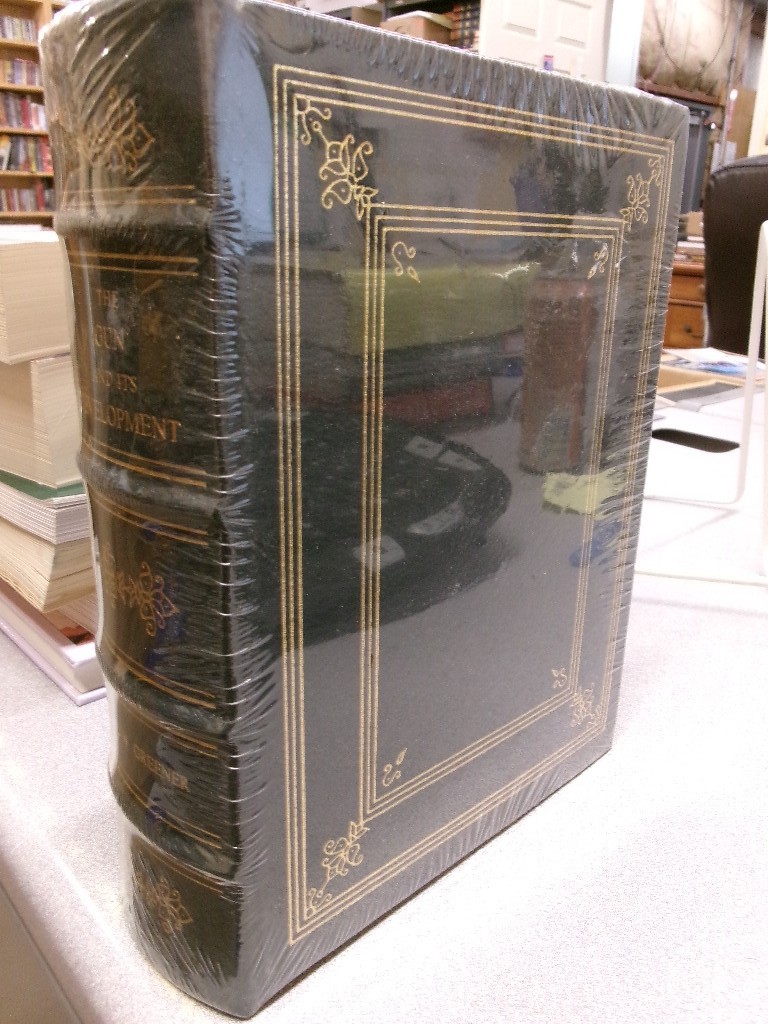 The Gun and Its Development-Special Edition Privately Printed for the Members of