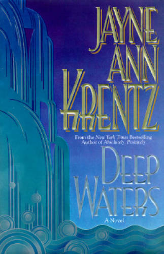 Deep Waters – Hardcover By Krentz, Jayne Ann – GOOD