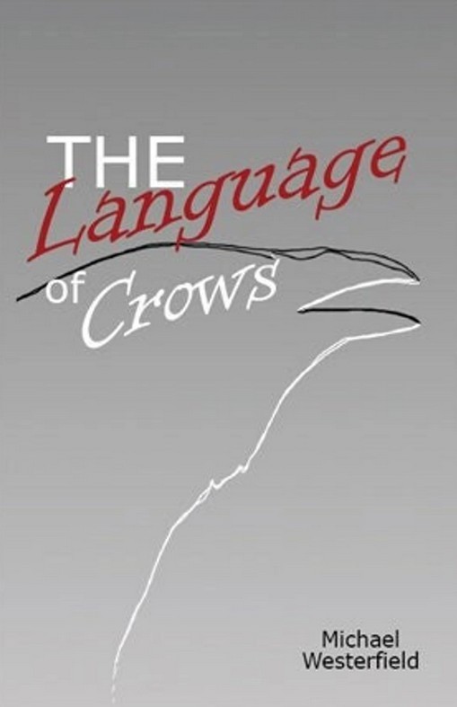 The Language of Crows. The life history and language of crows. + CD of calls