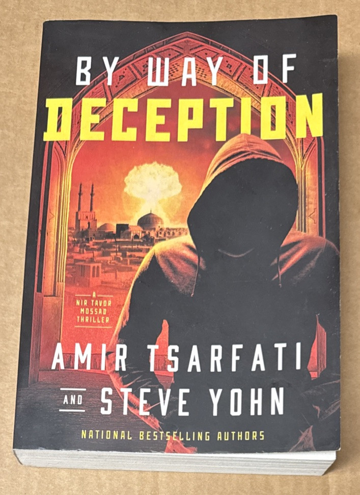 By Way of Deception by Steve Yohn & Amir Tsarfati (2022, Trade Paperback, GOOD)