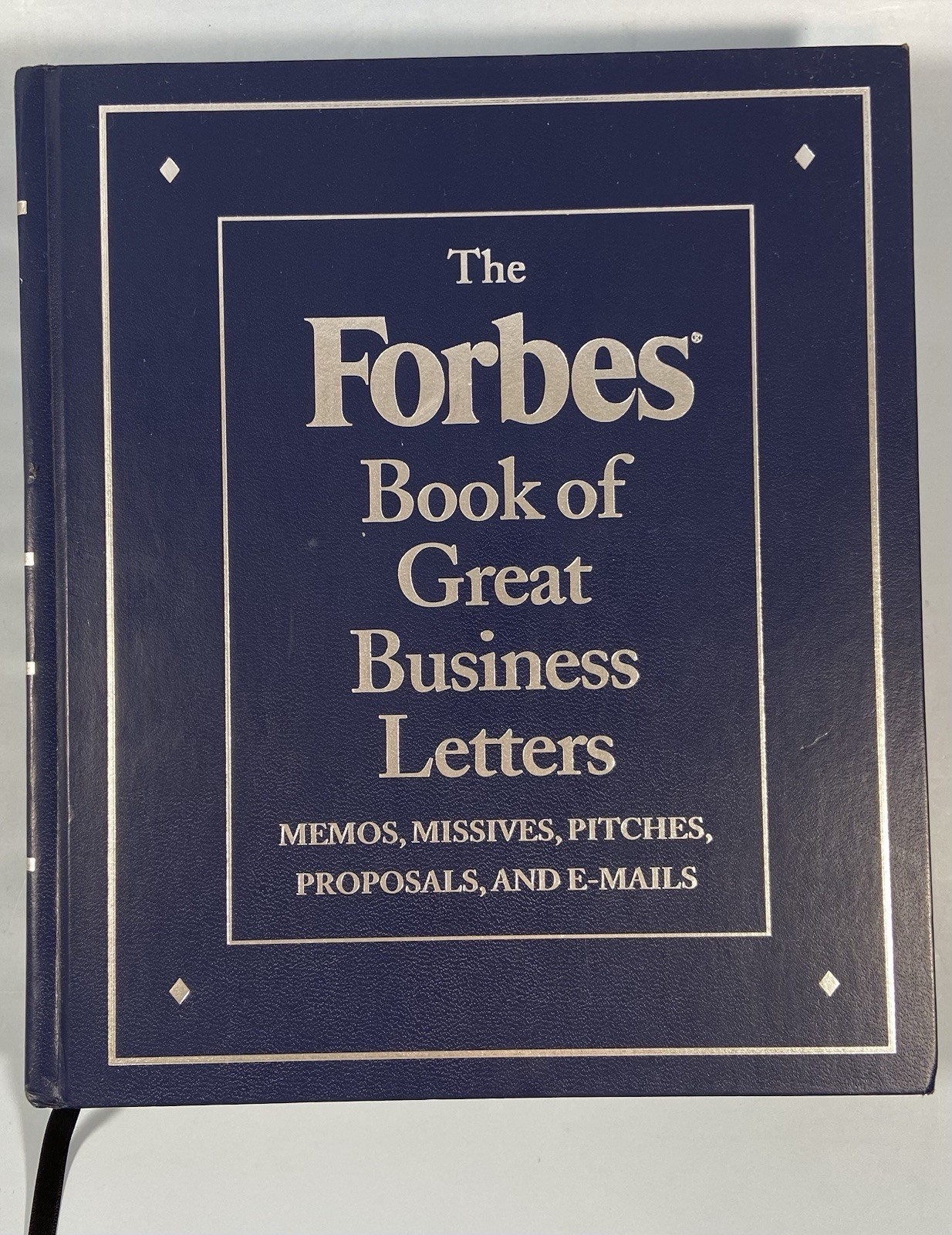 The Forbes Book of Great Business Letters 2001 HC Henry Ford Bill Gates &Others!