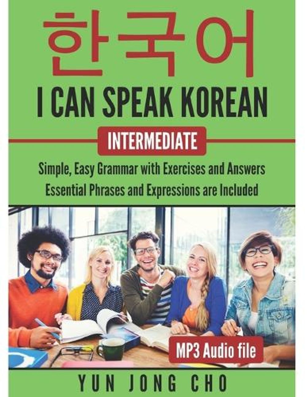 I Can Speak Korean For Intermediate by Yun Jong Cho (English) Paperback Book