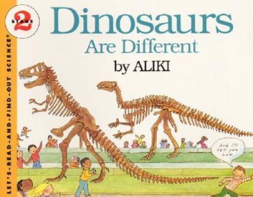 Dinosaurs Are Different (Let’s-Read-and-Find-Out Science 2) – Paperback – GOOD